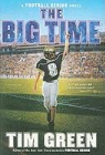 Tim Green - The Big Time
