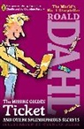 Quentin Blake, Roald Dahl, Roald/ Blake Dahl, Quentin Blake - The Missing Golden Ticket and Other Splendiferous Secrets