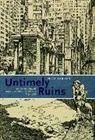 Nick Yablon, Yablon Nick - Untimely Ruins