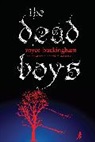 Royce Buckingham - The Dead Boys