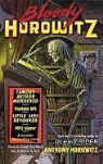 Anthony Horowitz - Bloody Horowitz