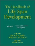 Alexandr Freund, Alexandra M. Freund, Michael Lamb, Michael E Lamb, Michael E. Lamb, Michael E. Freund Lamb... - HANDBOOK OF LIFE SPAN DEVELOPMENT
