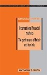 A. D. Smith, Anthony D. Smith - International Financial Market