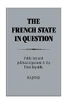 H S Jones, H. S. Jones, Jones H. S. - The French State in Question