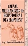 Johan J. Bolhuis, Jerry A. Hogan - Causal Mechanisms of Behavioural Development