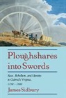 James Sidbury - Ploughshares Into Swords