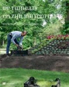 Gertrudis Offenberg, Gertrudis A. M. Offenberg, Gertrudis A.M. Offenberg, Johan van Galen Last - De tuinbaas en zijn buitenplaats