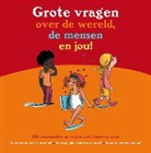 Valerie Armand-Peronnet, Marie Aubinais, Laure Bazantay, Catherine Bechaux, Peggy Adam, Elodie Durand... - Grote vragen over de wereld, de mensen en jou!