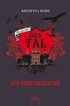 Krystyna Kuhn - Das Tal Season 1.4. Die Prophezeiung