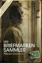 Håkan Lindquist - Der Briefmarkensammler