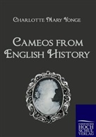 Charlotte M. Yonge, Charlotte Mary Yonge, Charlotte M Youge - Cameos from English History