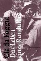 Peter Schmid, Florio Puenter, Hansueli Baier - Cla da Foggia - Das Leben eines Randulins, m. DVD