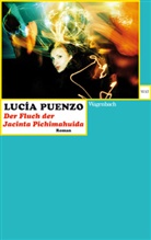 Lucía Puenzo, Lucìa Puenzo - Der Fluch der Jacinta Pichimahuida