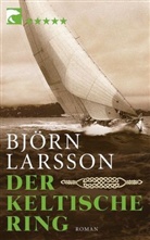 Björn Larsson - Der keltische Ring
