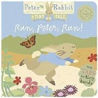 Beatrix Potter - Run, Peter, Run! (A Tiny Tale)