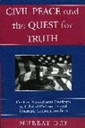 Murray Dry, Dry Murray - Civil Peace And The Quest For Truth
