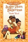 Whoopi Goldberg, Whoopi/ Roos Goldberg, Deborah Underwood, Maryn Roos - Sugar Plum Ballerinas