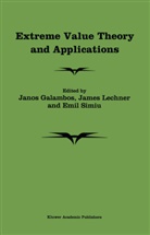 J. Galambos, Janos Galambos, Jame Lechner, James Lechner, Emil Simiu - Extreme Value Theory and Applications