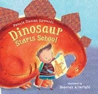 Pamela Duncan Edwards, Deborah Allwright - Dinosaur Starts School