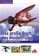Gerald Kainberger - Das große Buch des Modellflugs