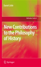Daniel Little - New Contributions to the Philosophy of History
