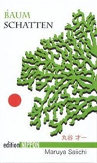 Saiichi Maruya - Baumschatten