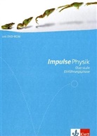 Wilhel Bredthauer, Klaus Ger Bruns, Hans-J Dorn - Impulse Physik, Ausgabe Hessen, Neubearbeitung für G8: Oberstufe Einführungsphase, Schülerbuch m. DVD-ROM