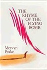 Mervyn Peake - Rhyme of the Flying Bomb