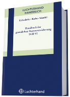 Eberhard Eichenhofer, Herbert Rische, Winfried Schmähl, Eberhard Eichenhofer, Herbert Rische, Winfried Schmähl - Handbuch der gesetzlichen Rentenversicherung - SGB VI