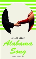 Gilles Leroy - Alabama Song / Sonderausgabe