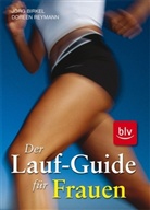 Jörg Birkel, Doreen Reymann - Der neue Lauf-Guide für Frauen