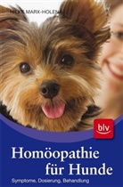 Hilke Marx-Holena - Homöopathie für Hunde