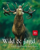 Paul Dahms - Wild & Jagd vom Darß bis zu den Alpen