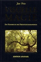 Jan Fries - Visuelle Magie