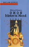 Wiktor Pelewin - Omon hinterm Mond