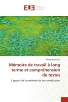 Alessandro Guida, Guida-a - Memoire de travail a long terme