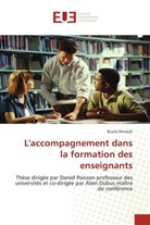 Bruno Perrault, Perrault-B - L accompagnement dans la
