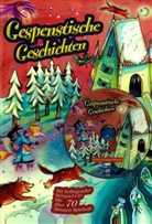 Tannert, Elmar Tannert, Schwarz, Horst Schwarz, Stolz, Irma Stolz - Gespenstische Geschichten, m. 1 Audio-CD