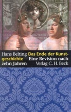 Hans Belting - Das Ende der Kunstgeschichte