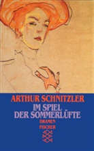 Arthur Schnitzler - Im Spiel der Sommerlüfte