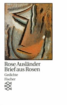 Rose Ausländer - Brief aus Rosen