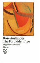 Rose Ausländer, Helmu Braun, Helmut Braun - The Forbidden Tree