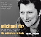 Max Bronski, Michael Fitz - Michael Fitz liest Max Bronski: Die München-Krimis CD, 10 Audio-CD (Hörbuch)