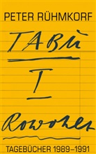 Peter Rühmkorf - Tabu - Bd. 1: Tagebücher 1989-1991