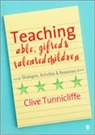 Clive Tunnicliffe, Tunnicliffe Clive - Teaching Able, Gifted and Talented Children