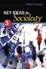 PETER KIVISTO, Peter J. Kivisto, Peter J. (Augustana College Kivisto, PETER KIVISTO, Kivisto Peter - Key Ideas in Sociology