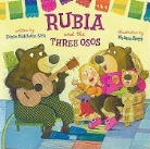 Susan Middleton Elya, Susan Middleton/ Sweet Elya, Melissa Sweet - Rubia and the Three Osos