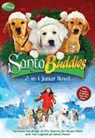 DISNEY BOOK GROUP, Catherine Hapka, Cathy Hapka, Disney Storybook Artists - Santa Buddies