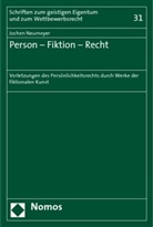 Jochen Neumeyer - Person - Fiktion - Recht