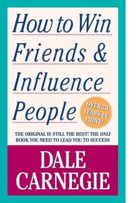 Dale Carnegie,  Carnegie Dale - How To Win Friends And Influence People